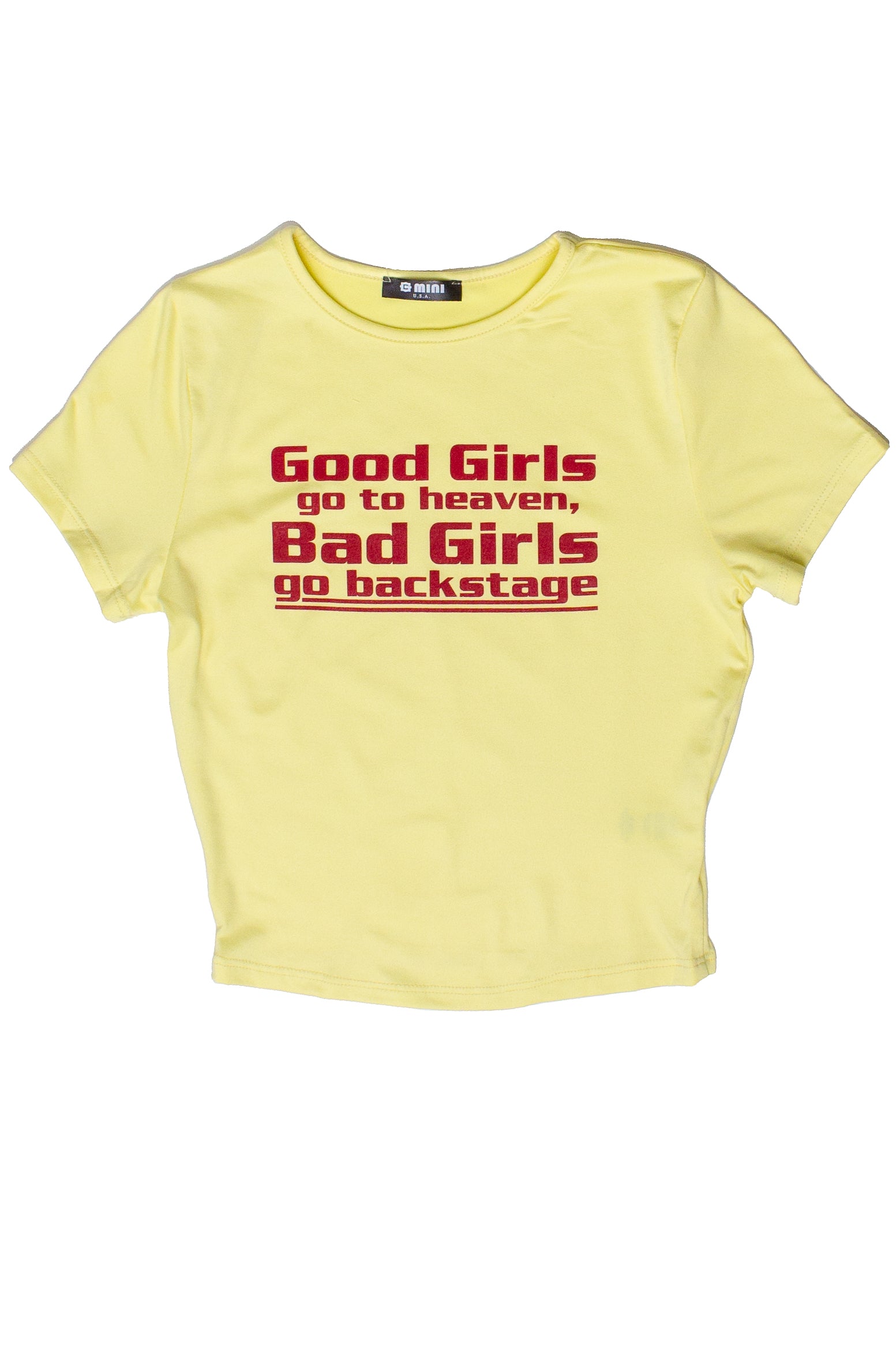 Bad Girls Go Backstage Tee