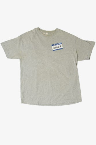 Hello I'm Forgotten!  Alstyle T-Shirt