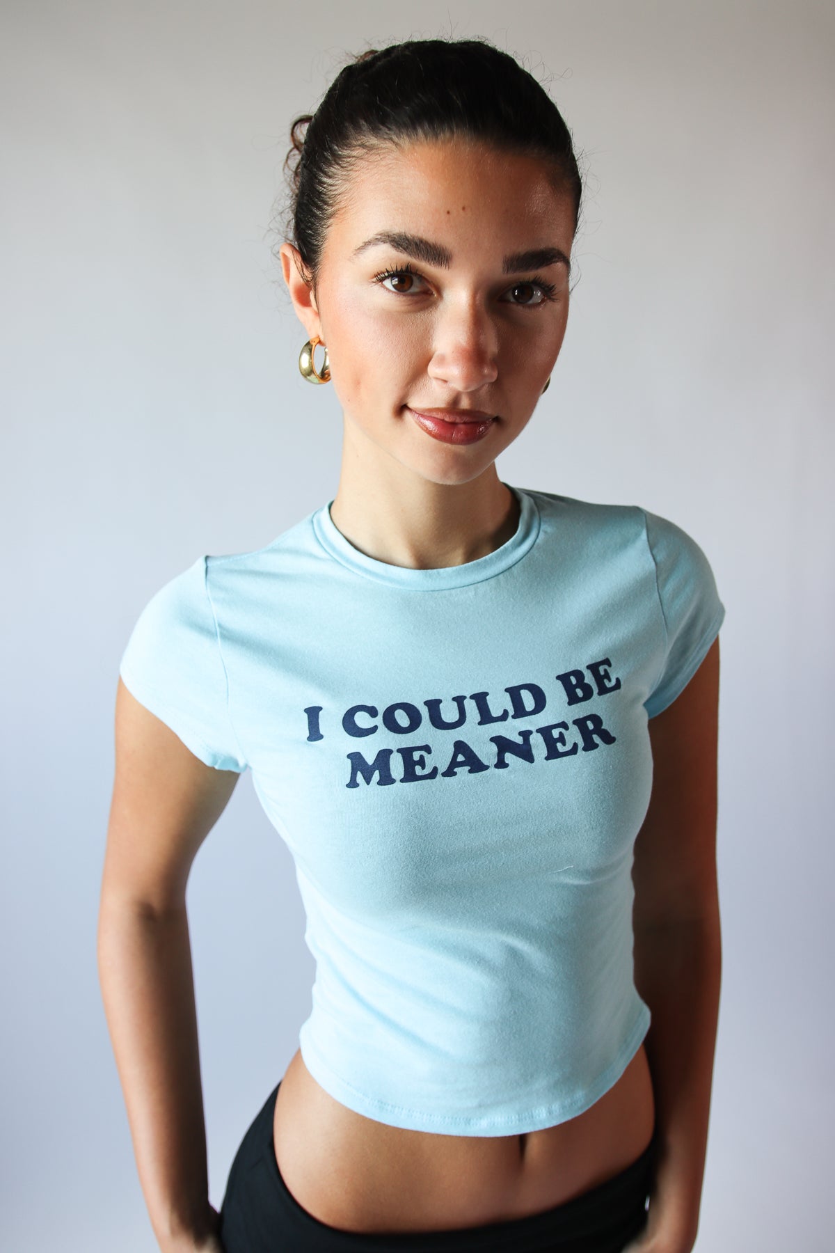I Could Be Meaner Tee