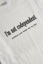Vintage Codependant Phrase T-Shirt (1990s)