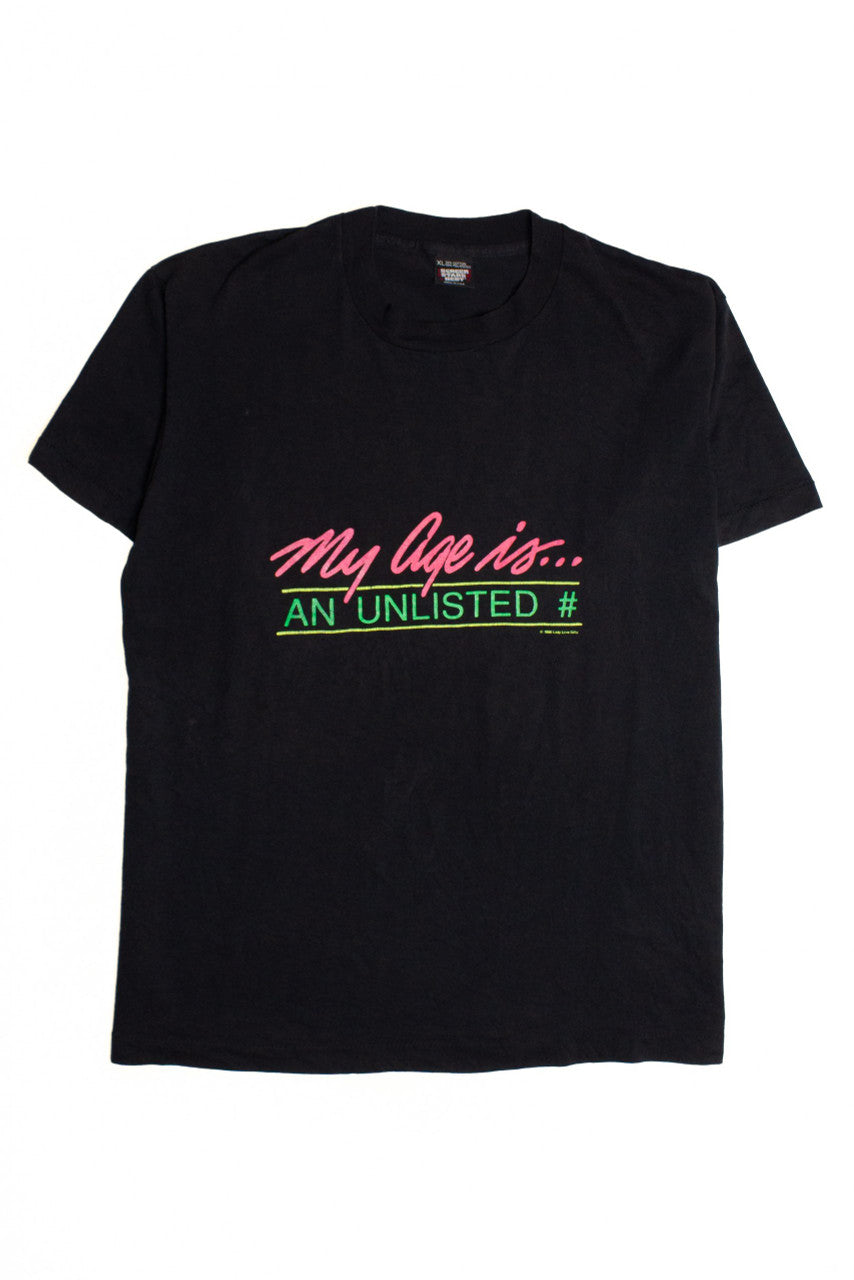 Vintage Unlisted Age T-Shirt (1990s)