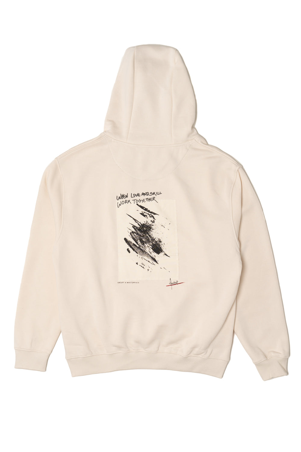 Love and Skill Except A Masterpiece Hoodie