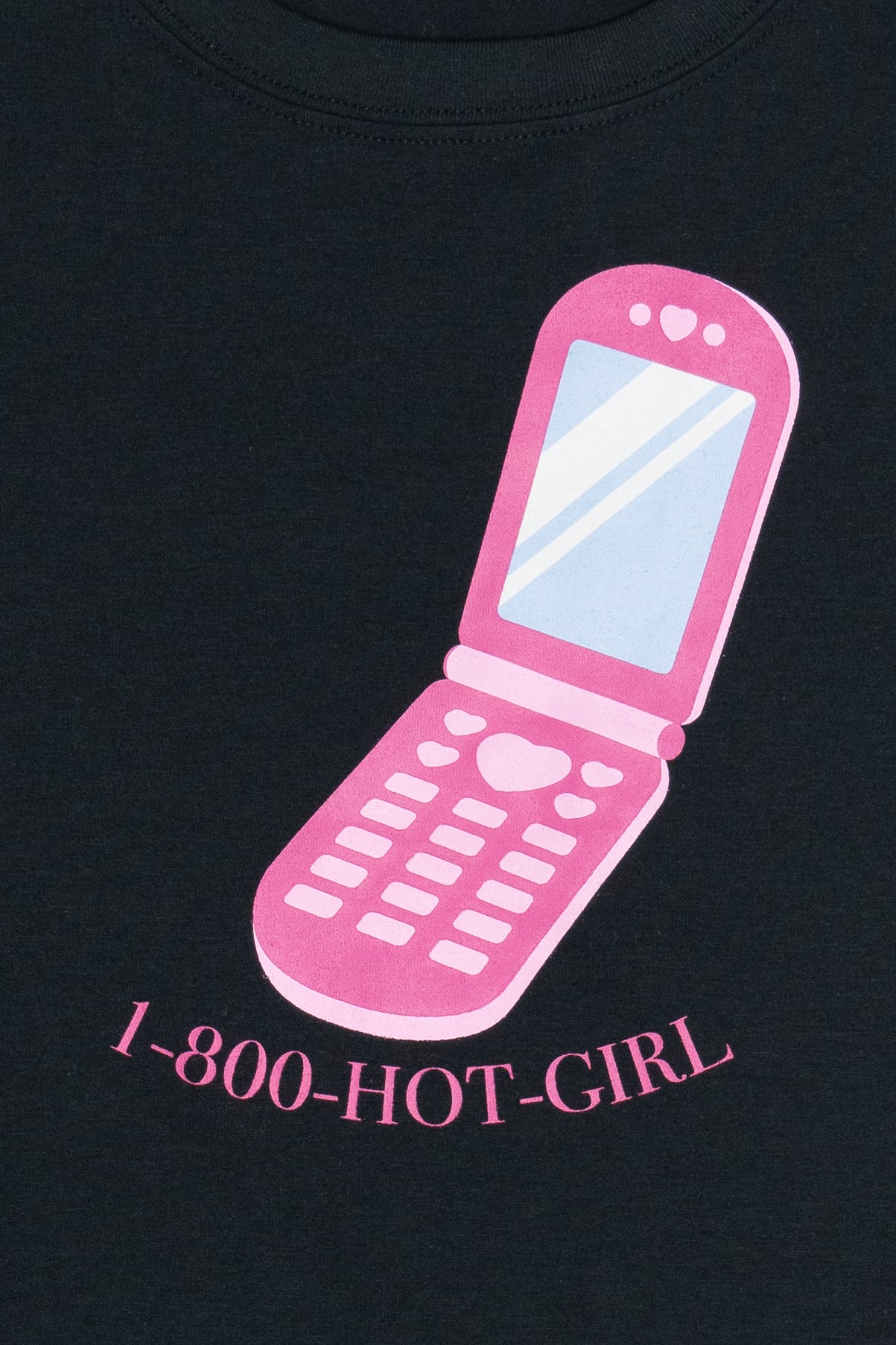 1-800 Hot Girl Tee