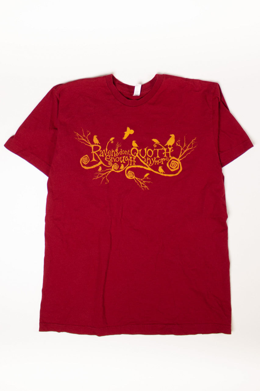 Vintage Ravens Don't Quoth T-Shirt (2010s)