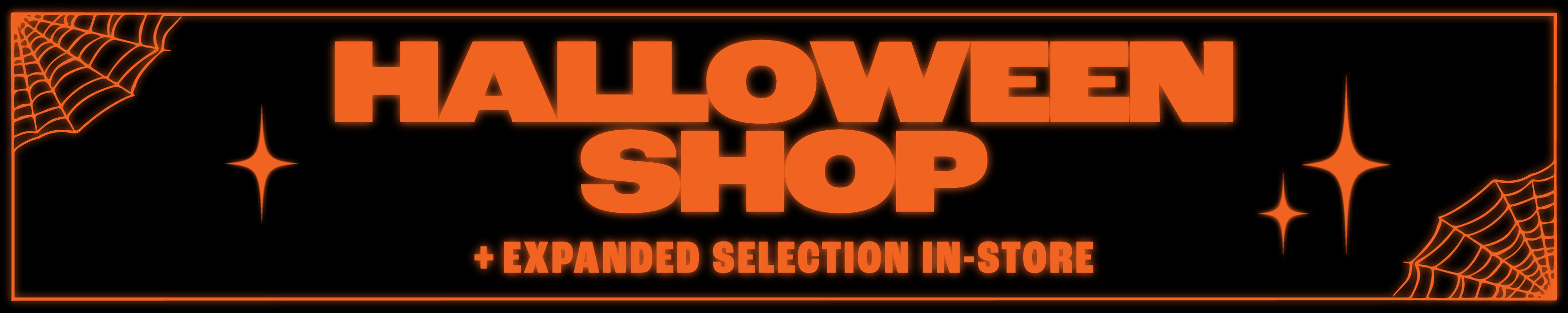 halloween shop + expanded selection in-store