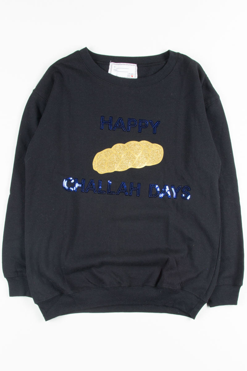 Happy Challah Days Sweatshirt