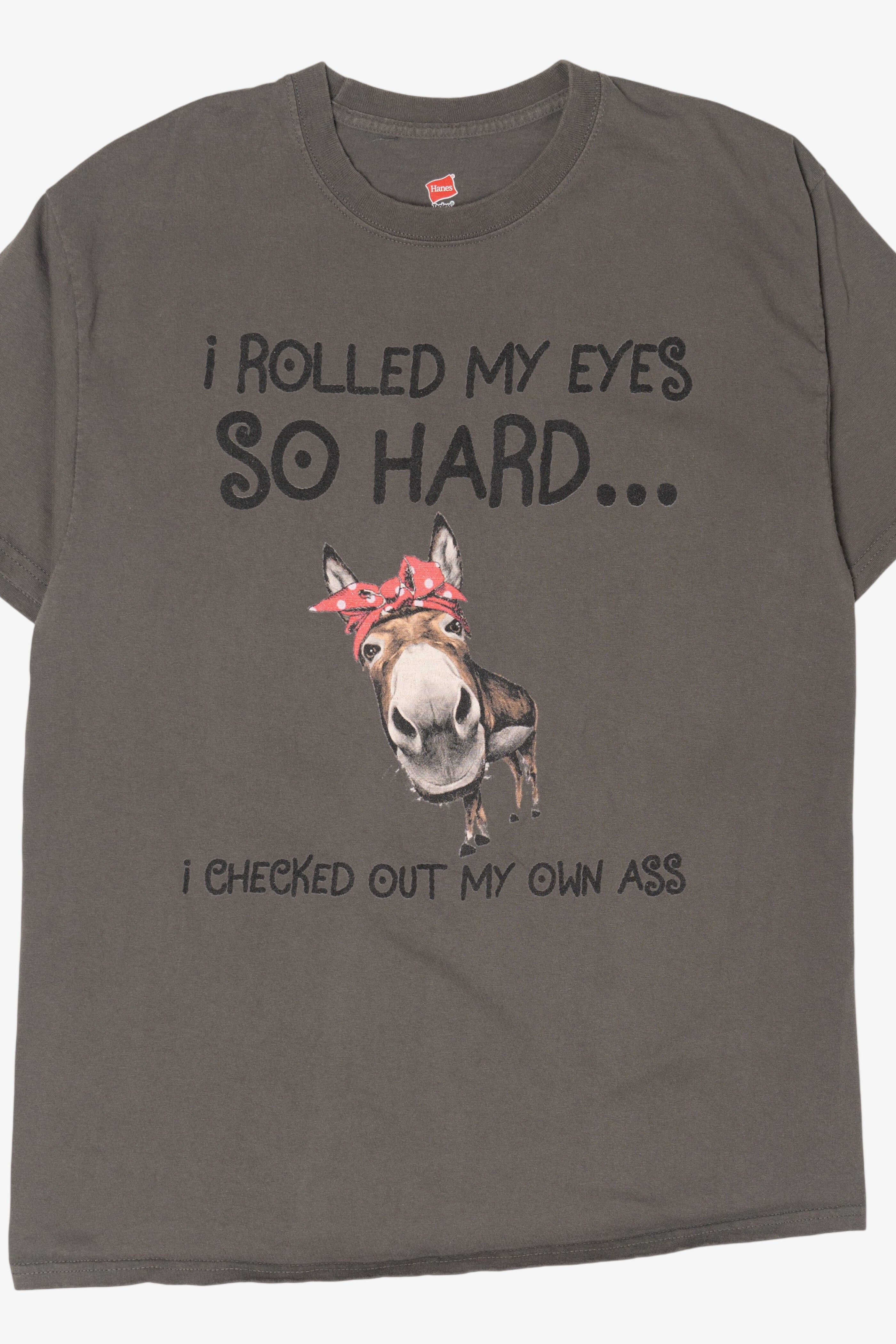 Funny "I Rolled My Eyes So Far..." Donkey T-Shirt