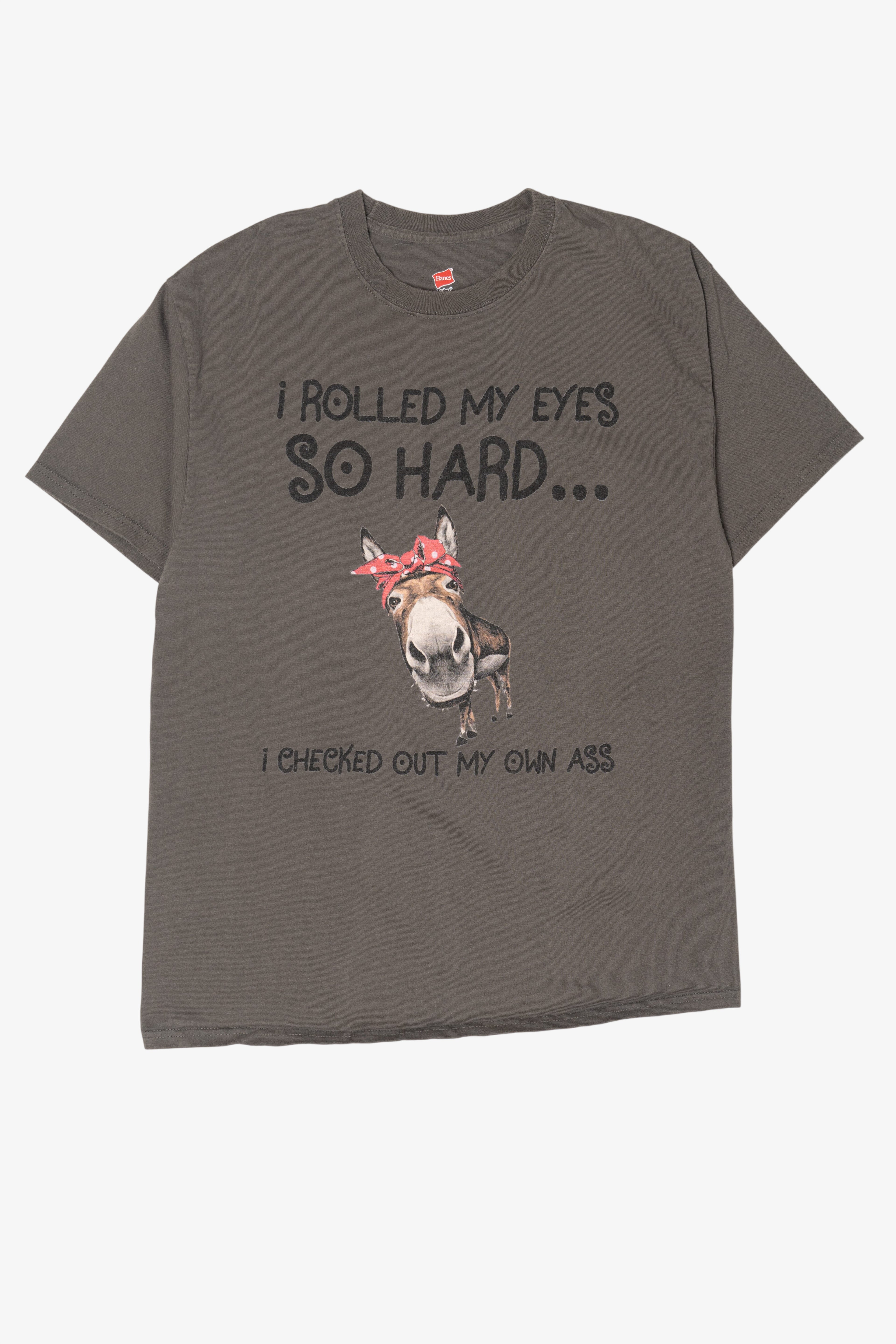 Funny "I Rolled My Eyes So Far..." Donkey T-Shirt