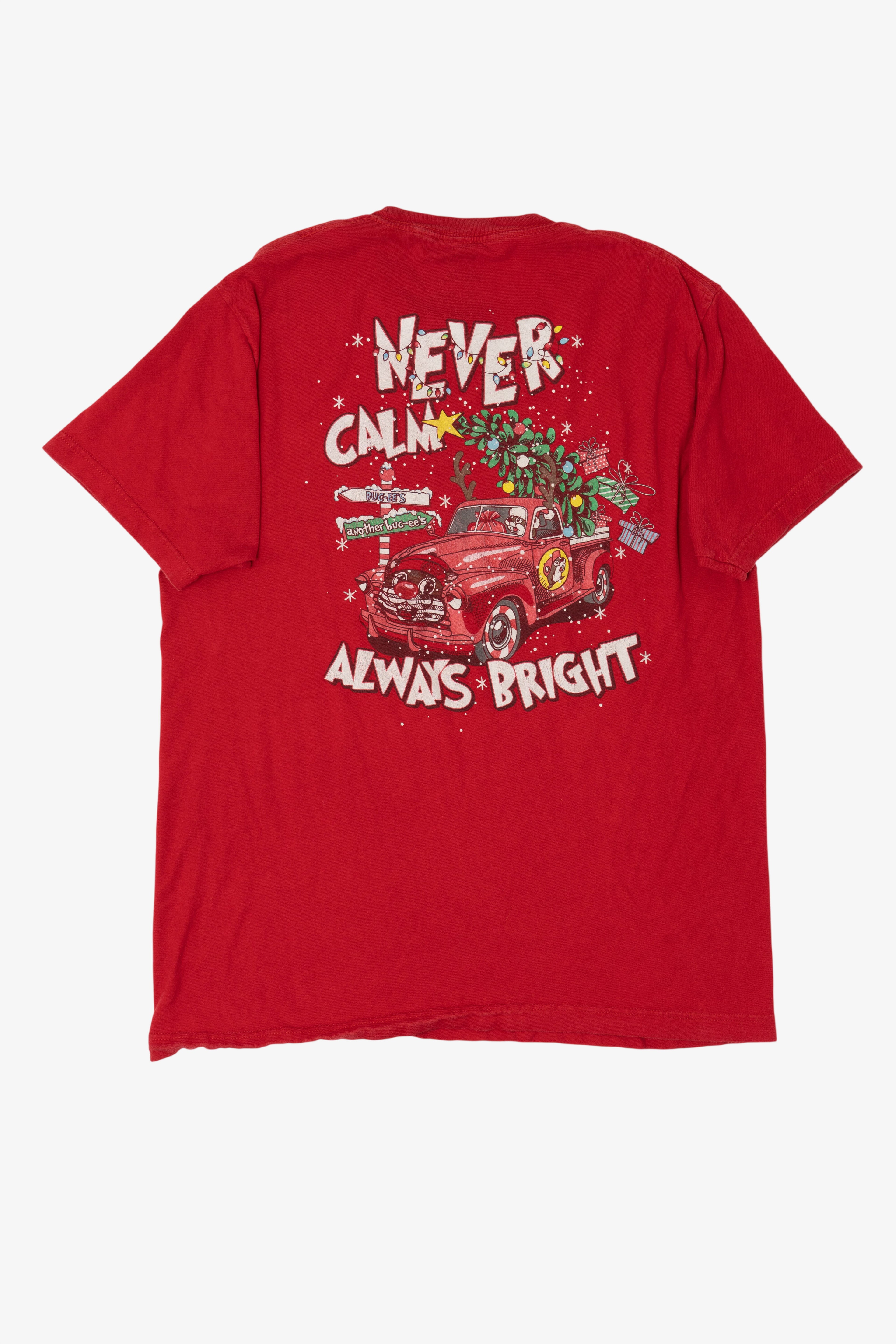Red Buc-ee's Christmas "Never Calm Always Bright" T-Shirt (2020s)