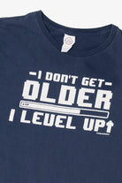 Vintage Navy Blue "I Don't Get Older I Level Up" T-Shirt (2000s)