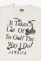 Vintage "It Takes A Lot Of Balls To Golf The Way I Do" Jamaica Funny T-Shirt (1990s)