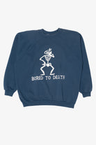Vintage Embossed "Bored To Death" Funny Raglan Sweatshirt (1990s)