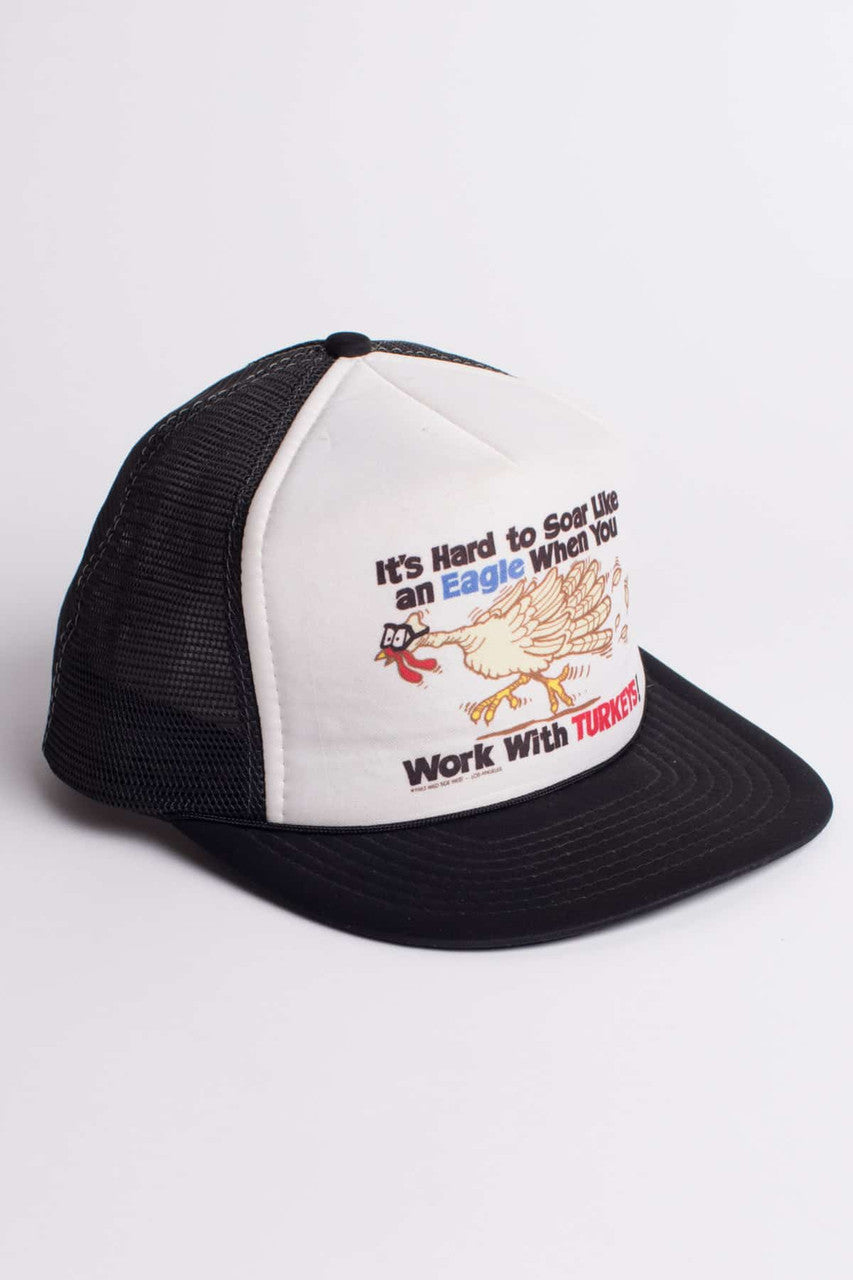 Work With Turkeys Trucker Hat
