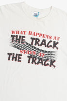 Vintage "What Happens At The Track Stays Track" Funny Racing T-Shirt (2000s)