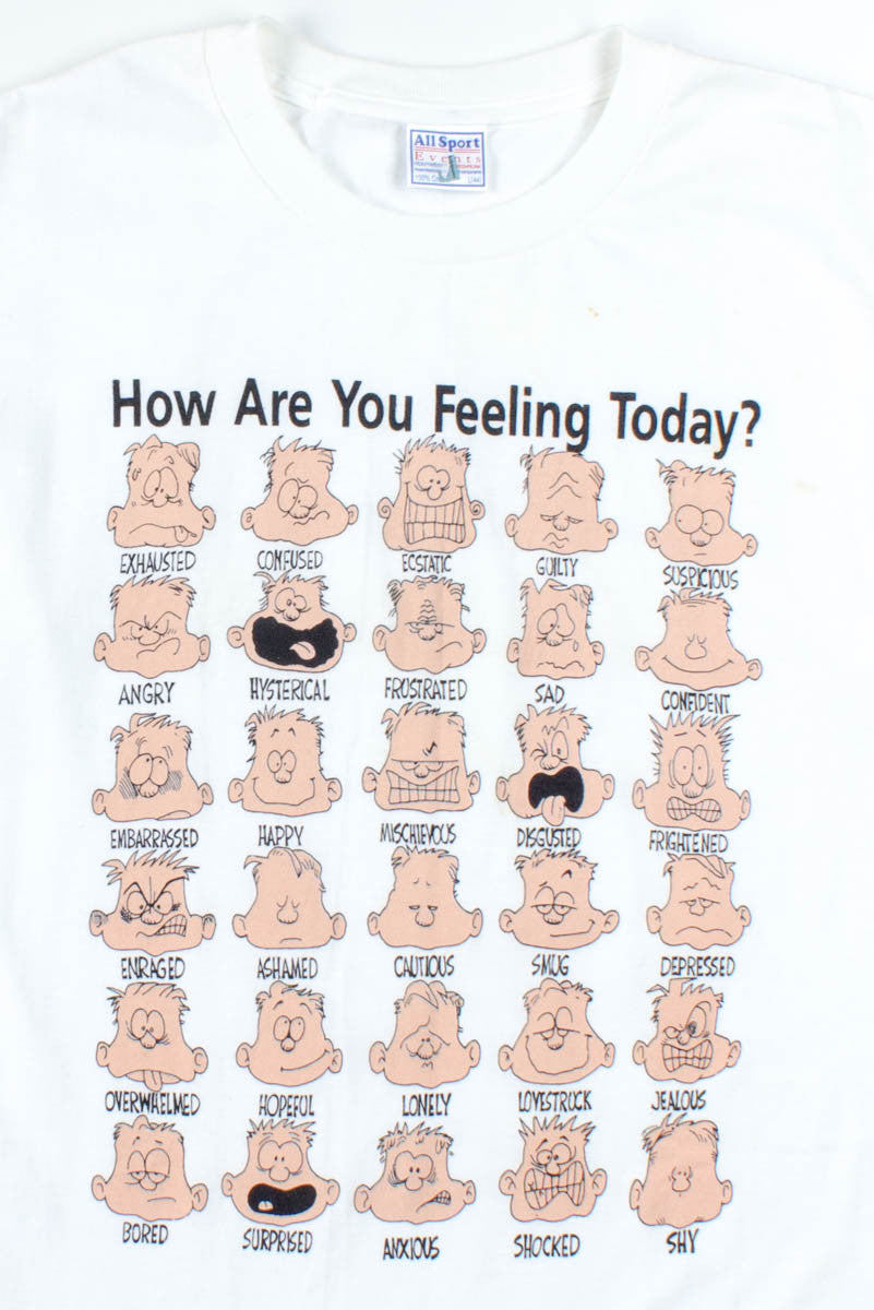 How Are You Feeling T-Shirt