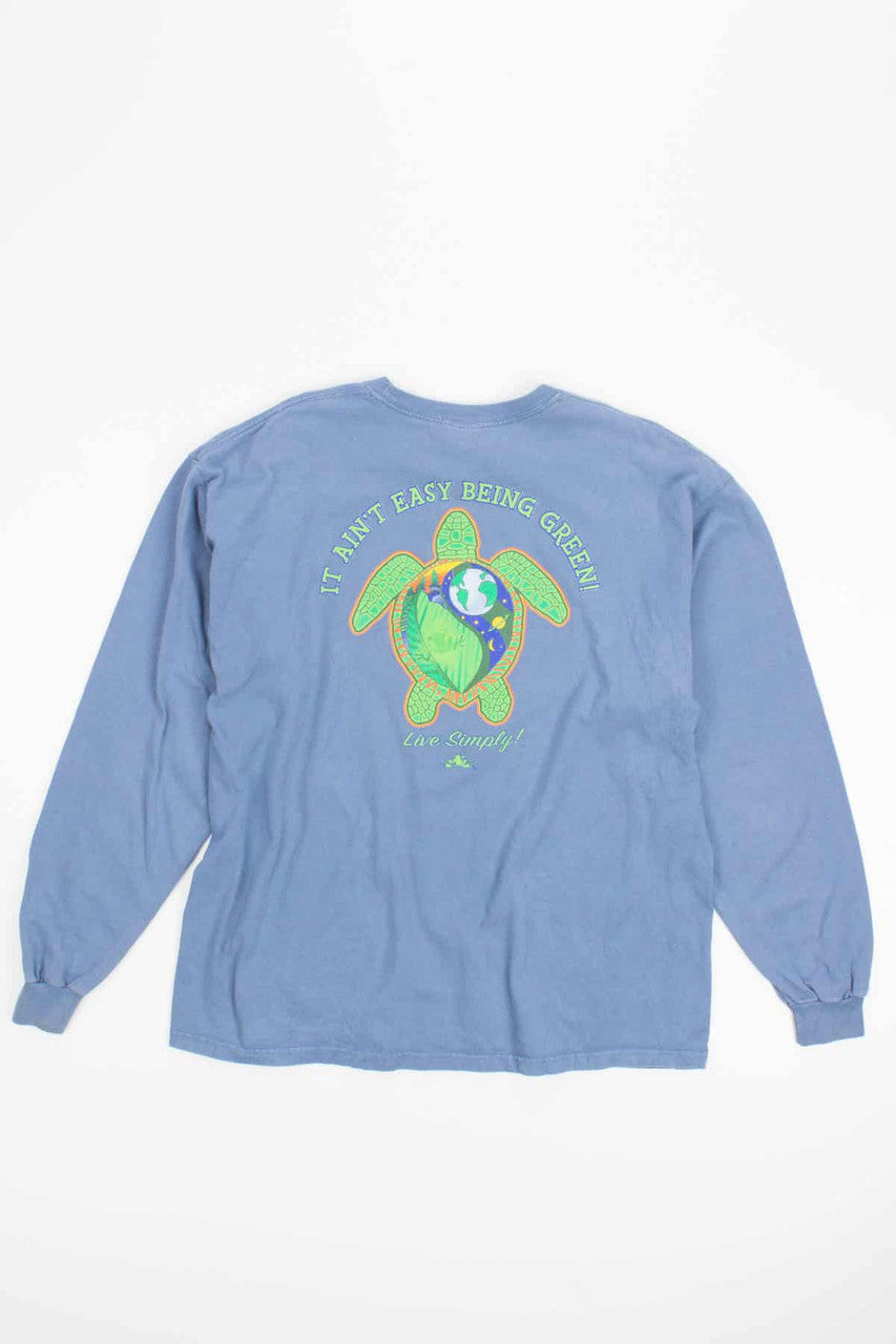 It Ain't Easy Being Green Long Sleeve Shirt
