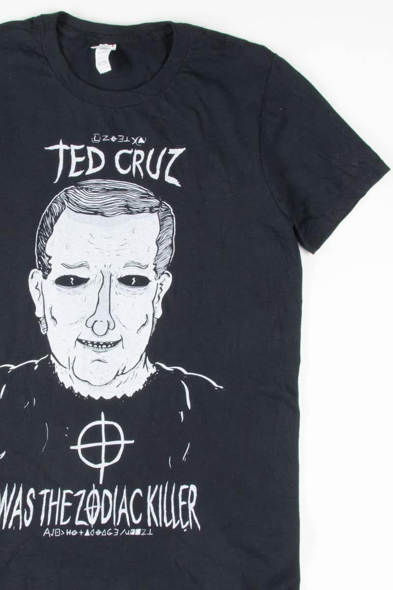 Ted Cruz Was The Zodiac Killer T-Shirt