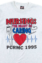 Nursing: The Heart of Caring T-Shirt (1995, Single Stitch)