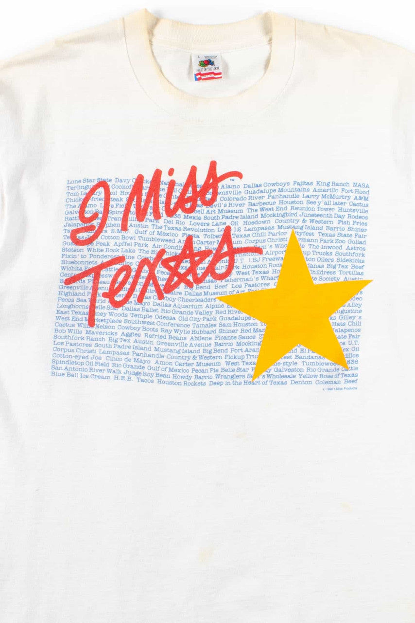 I Miss Texas T-Shirt (Single Stitch)