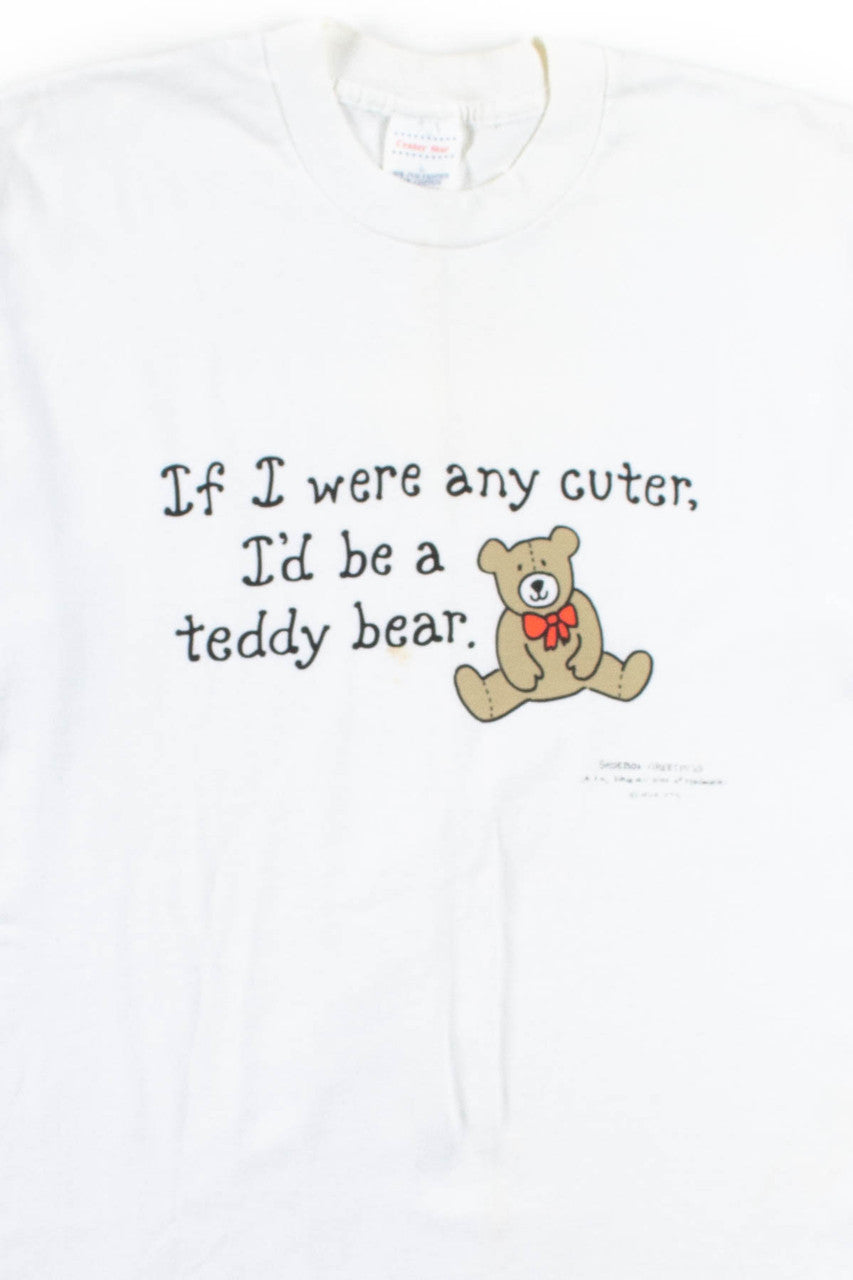 If I Were Any Cuter T-Shirt (Single Stitch)