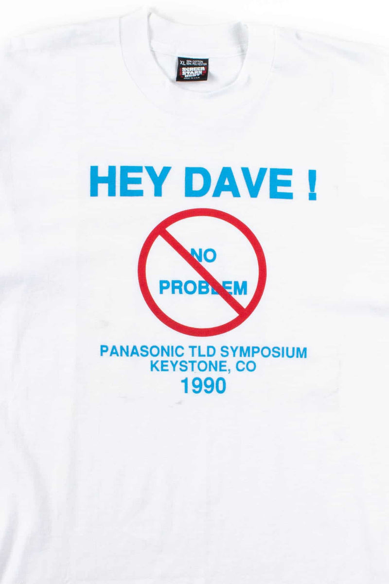 Hey Dave! T-Shirt (1990, Single Stitch) – Ragstock