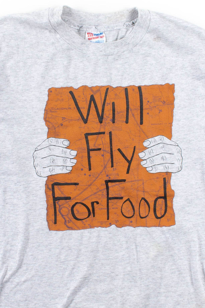 Will Fly For Food T-Shirt (Single Stitch)