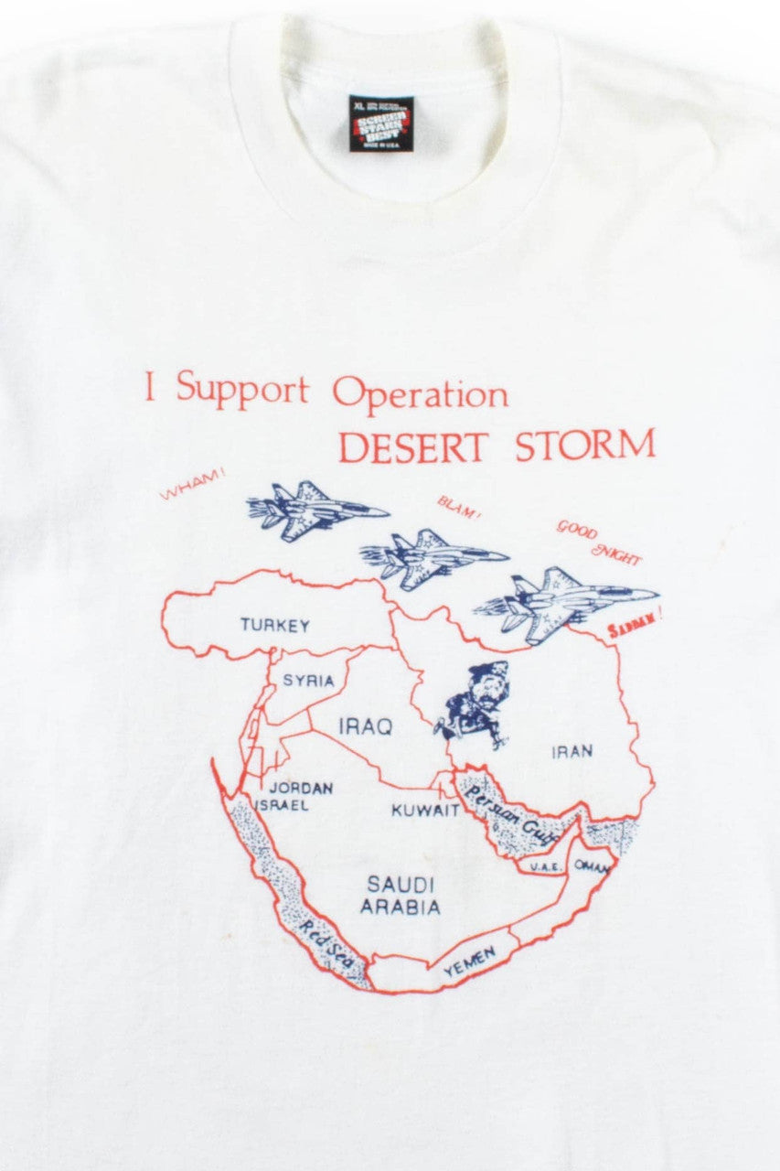 I Support Operation Desert Storm T-Shirt (Single Stitch)