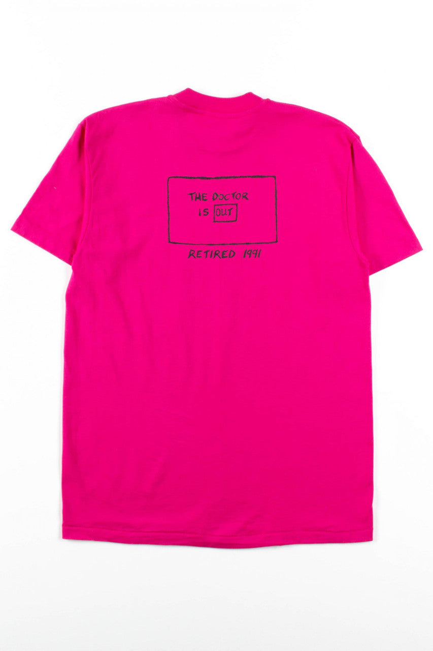 The Doctor Is Out T-Shirt (1991, Single Stitch)