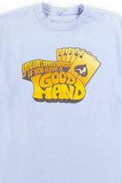 You Don't Need A Woman If You Have A Good Hand T-Shirt