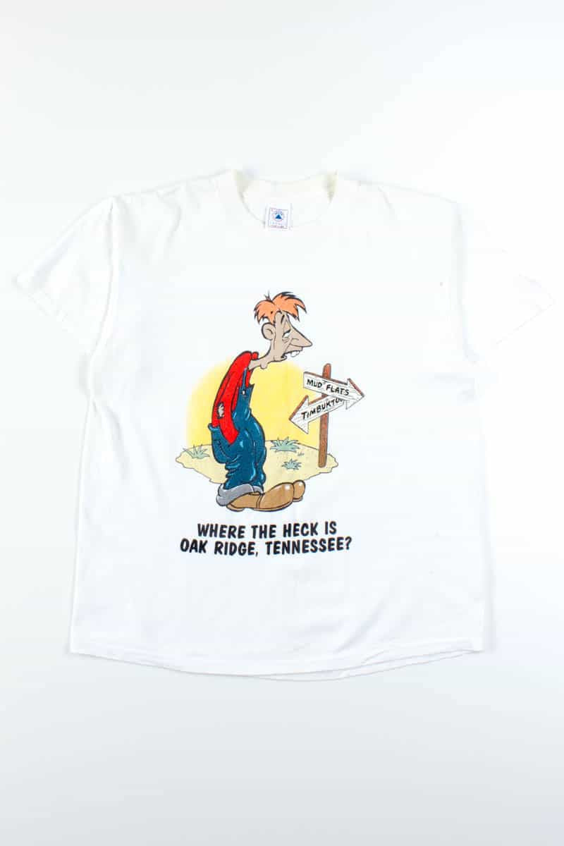 Where The Heck Is Oak Ridge T-Shirt