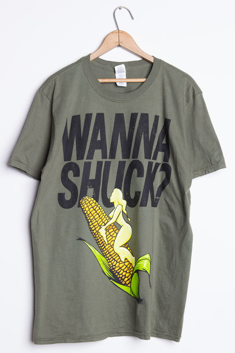 Wanna Shuck? Tee
