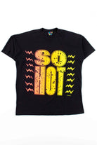 So Hot T-Shirt