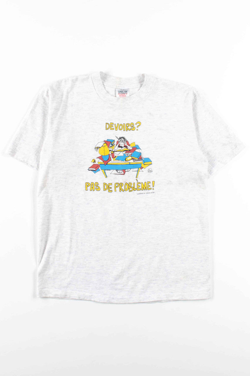 Devoirs? Pas De Probleme! Vintage T-Shirt