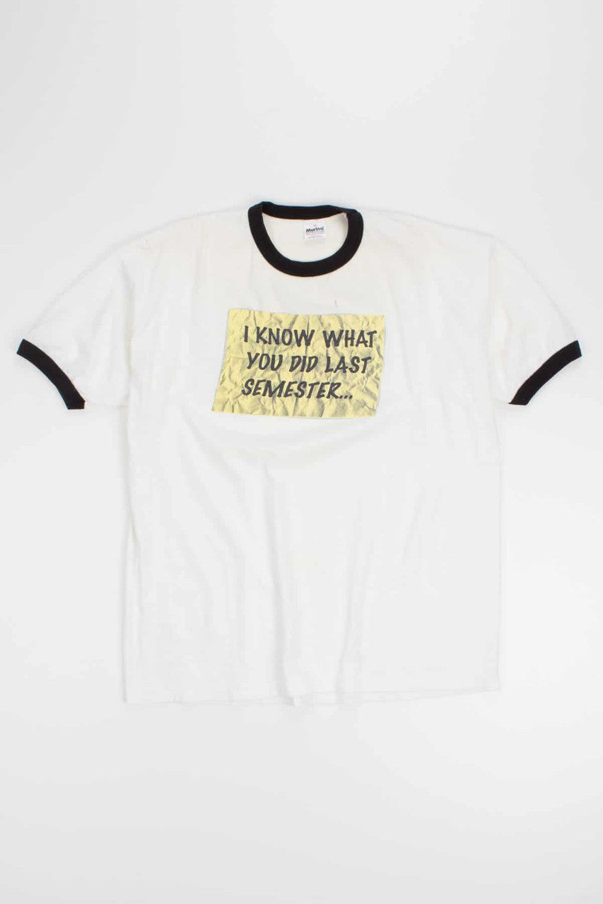 I Know What You Did Last Semester Vintage T-Shirt