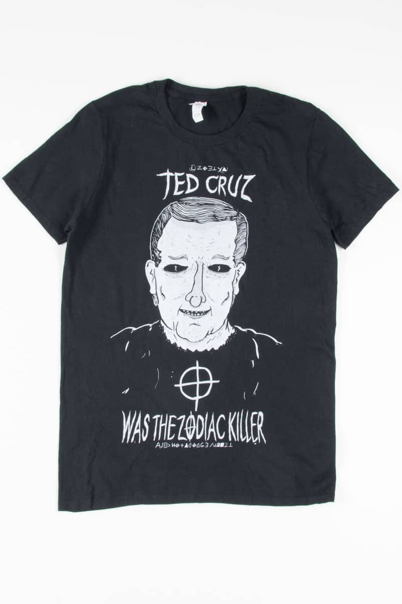Ted Cruz Was The Zodiac Killer T-Shirt