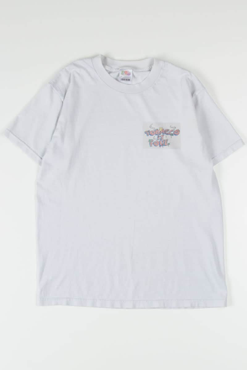 Tobacco Is Foul T-Shirt
