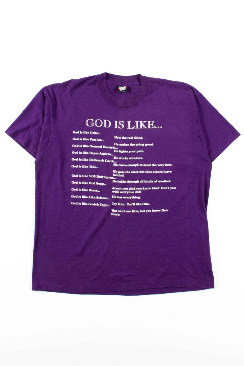 God Is Like Brands T-Shirt (Single Stitch)