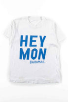 Hey Mon Bahamas T-Shirt (Single Stitch)