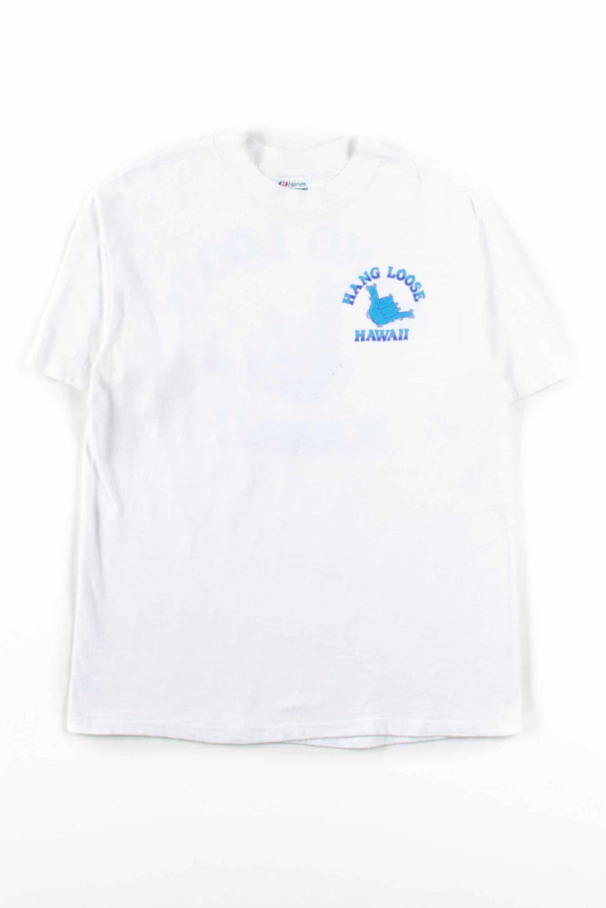 Hang Loose Hawaii T-Shirt (Single Stitch)