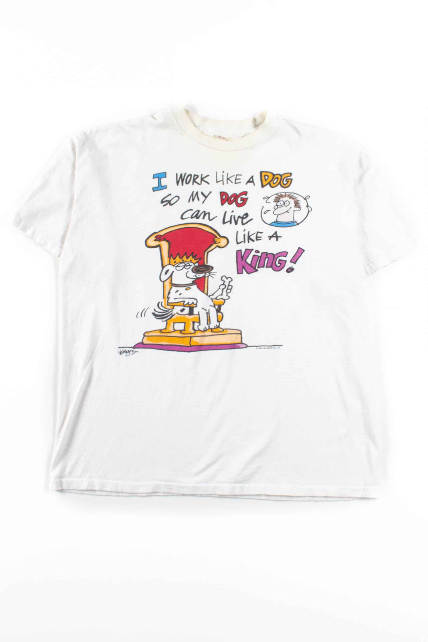 I Work Like A Dog T-Shirt (1996, Single Stitch)