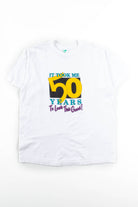 It Took Me 50 Years T-Shirt (Single Stitch)