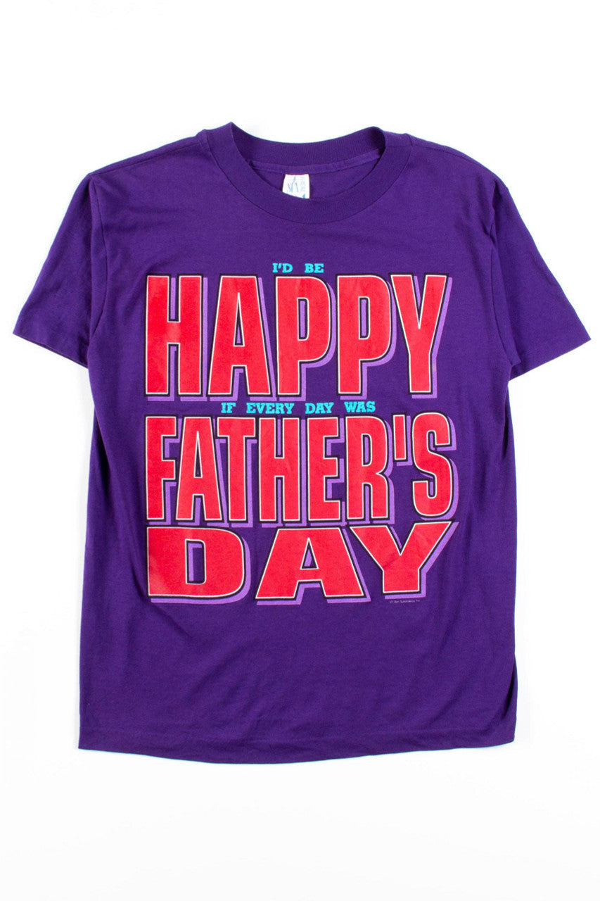 Happy Father's Day T-Shirt (Single Stitch)