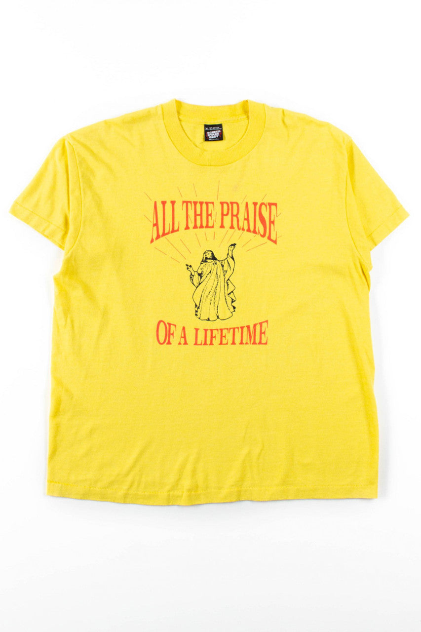 All The Praise T-Shirt (Single Stitch)