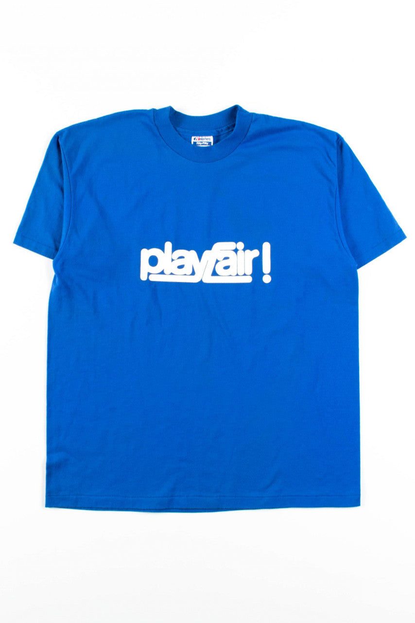 Playfair! T-Shirt (Single Stitch)