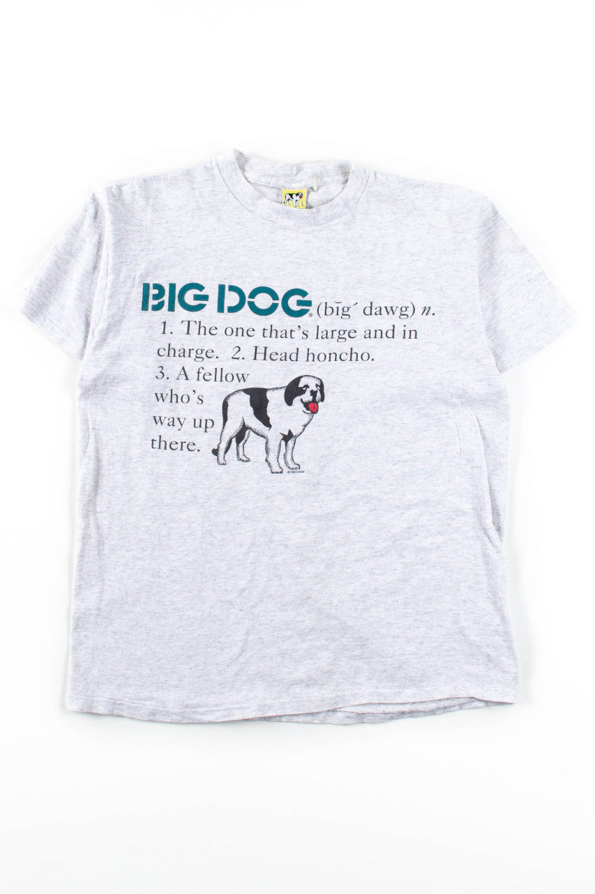 Big Dog Definition T-Shirt (Single Stitch)