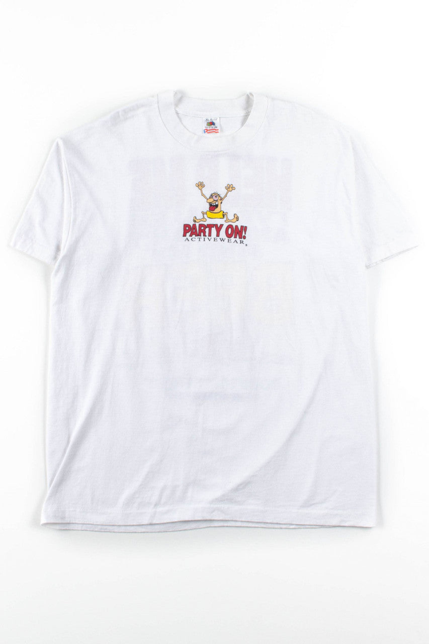 Party On! Activewear T-Shirt