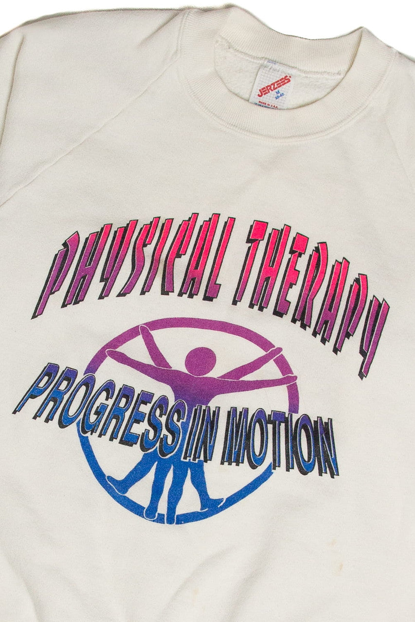 Vintage Physical Therapy Progress In Motion Sweatshirt