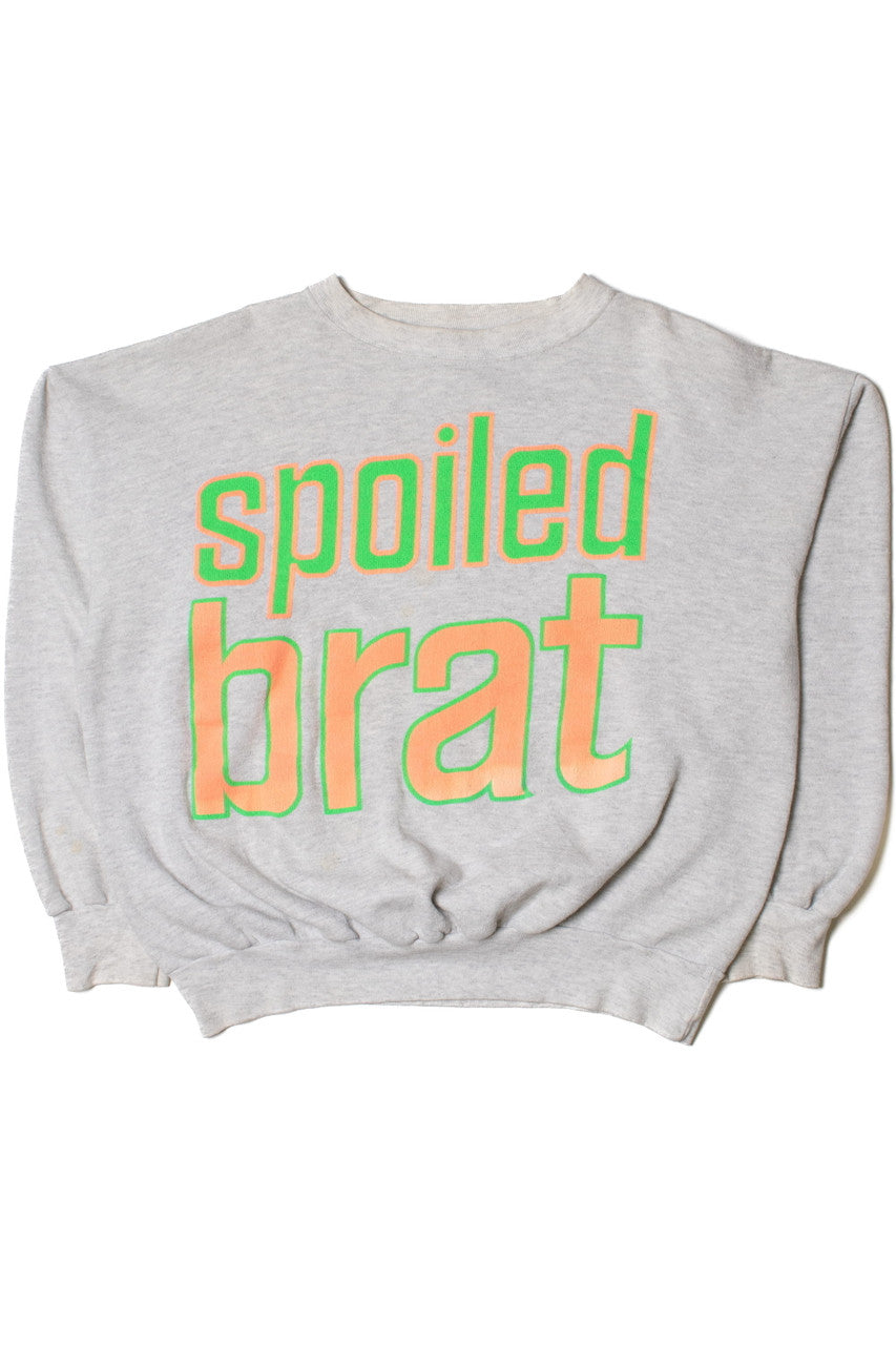 Vintage 1990's "Spoiled Brat" Sweatshirt 10223