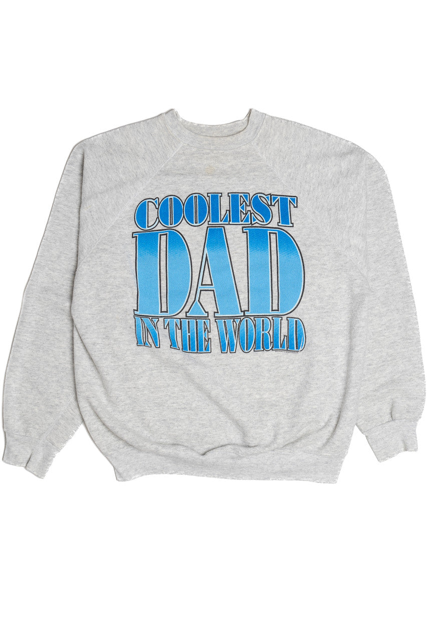 Vintage "Coolest Dad In The World" Sweatshirt