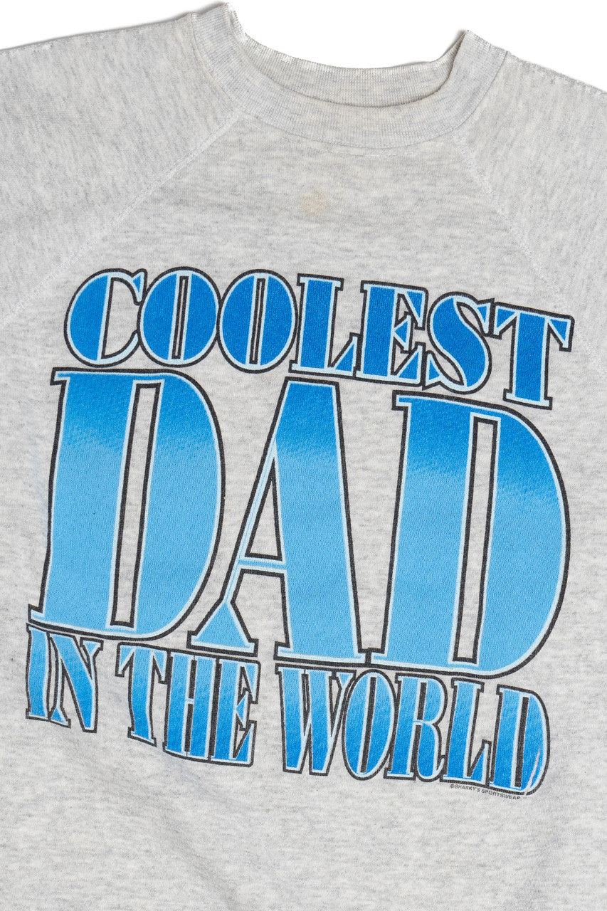 Vintage "Coolest Dad In The World" Sweatshirt